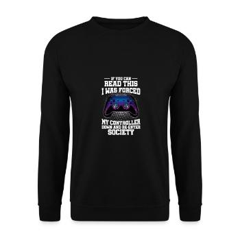If You Can Read This I Was Forced My Controller Ga - Unisex Pullover - Schwarz - Vorne - Alina (178cm) & Michal (187cm)