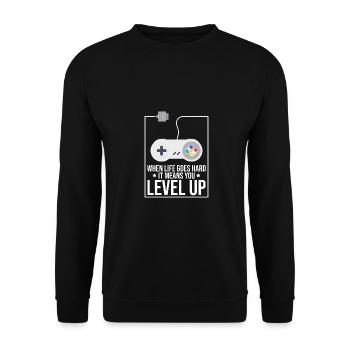 When Life Goes Hard It Means You Level Up Gaming V - Unisex Pullover - Schwarz - Vorne - Alina (178cm) & Michal (187cm)