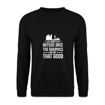 I Went Outside Once The Graphics Are Not That Good - Unisex Pullover - Schwarz - Vorne - Alina (178cm) & Michal (187cm)