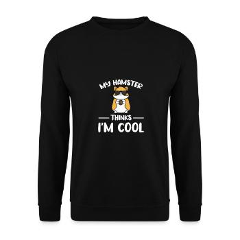 My Hamster Thinks I'm Cool Hamster Lover Pet Owner - Unisex Pullover - Schwarz - Vorne - Alina (178cm) & Michal (187cm)
