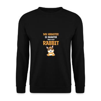 My Hamster Is Smarter Than Your Rabbit Hamster Lov - Unisex Pullover - Schwarz - Vorne - Alina (178cm) & Michal (187cm)