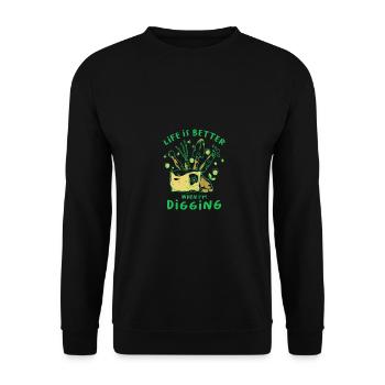Life Is Better When I'm Digging Gardening Gardener - Unisex Pullover - Schwarz - Vorne - Alina (178cm) & Michal (187cm)