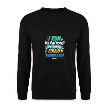 I Run Marathons Just Kidding I Chase Toddlers Baby - Unisex Pullover - Schwarz - Vorne - Alina (178cm) & Michal (187cm)