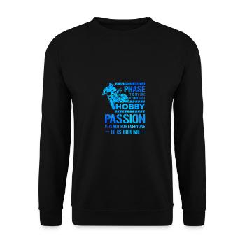 It's Not Just A Phase It's A Life Hobby Dirt Biker - Unisex Pullover - Schwarz - Vorne - Alina (178cm) & Michal (187cm)