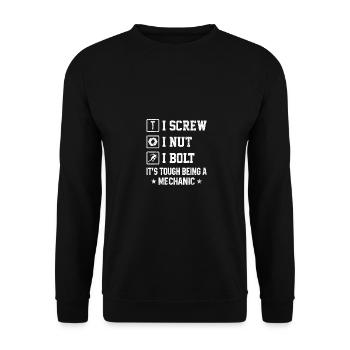 I Screw I Nut I Bolt It's Tough Being A Mechanic C - Unisex Sweatshirt - black - Front - Alina (178cm) & Michal (187cm)