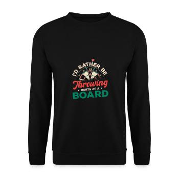 I'd Rather Be Throwing Darts And Board Dartplayer - Unisex Sweatshirt - black - Front - Alina (178cm) & Michal (187cm)
