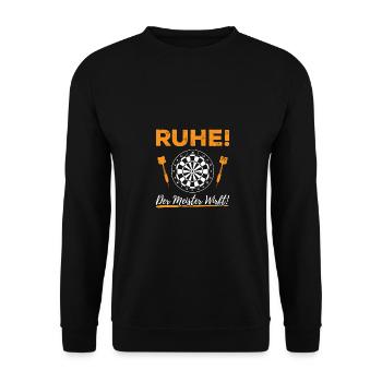 Ruhe Der Meister Ist Jetzt Dran Dartspieler Darter - Unisex Pullover - Schwarz - Vorne - Alina (178cm) & Michal (187cm)