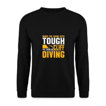 When The Going Gets Tough The Tough Go Cliff Divin - Unisex Sweatshirt - black - Front - Alina (178cm) & Michal (187cm)
