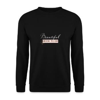 Bride to be - weiß - Unisex Pullover - Schwarz - Vorne - Alina (178cm) & Michal (187cm)