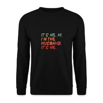 Funny Its Me Hi Im The Husband Its Me Best Swiftie - Unisex Sweatshirt - black - Front - Alina (178cm) & Michal (187cm)
