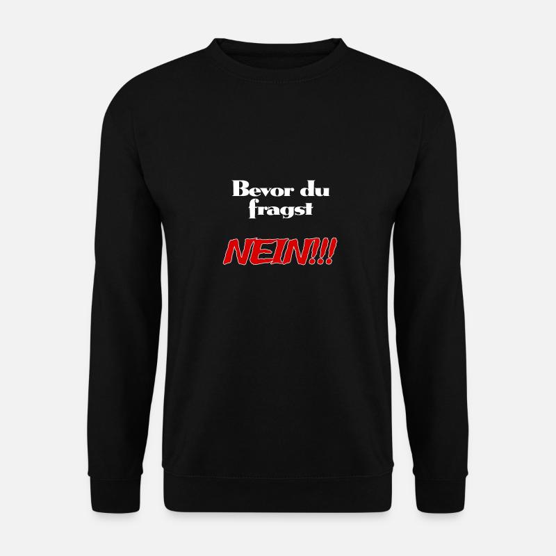 Nein - Unisex Pullover - Schwarz