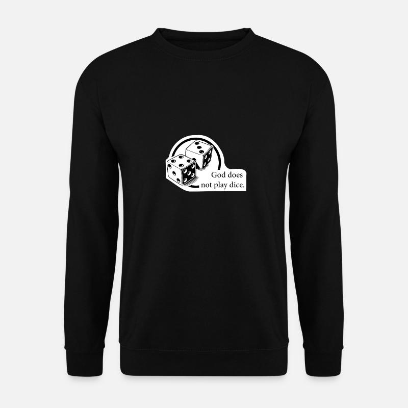 Gott würfelt nicht - Unisex Pullover - Schwarz
