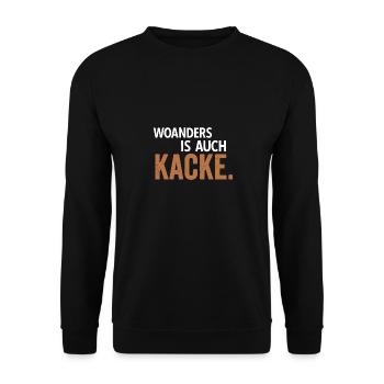 Woanders is auch Kacke - ist es auch nicht toll - Unisex Pullover - Schwarz - Vorne - Alina (178cm) & Michal (187cm)