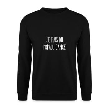 je fais du popaul dance - Sweat-shirt Unisexe - noir - Devant - Alina (178cm) & Michal (187cm)