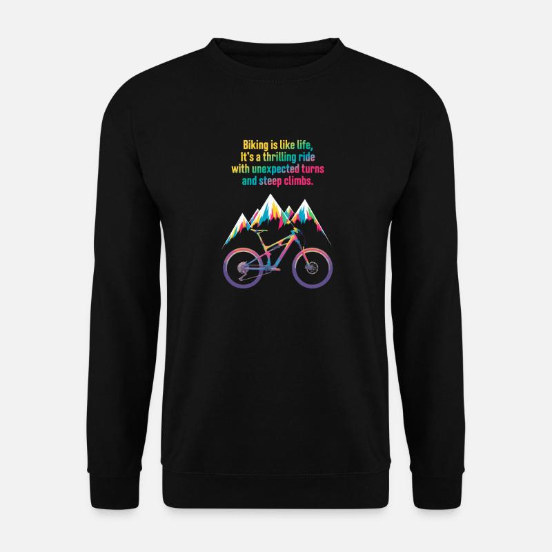 Lebendiges Mountainbike-Zitat-Design - Unisex Pullover - Schwarz