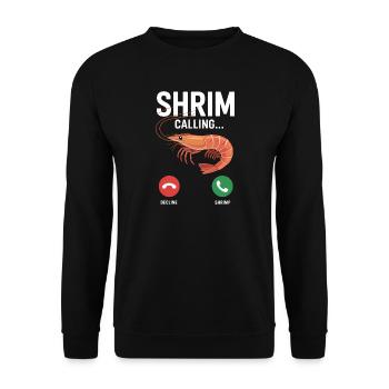 Shrim ruft - Lustige Hirnfäule Memes - Unisex Pullover - Schwarz - Vorne - Alina (178cm) & Michal (187cm)