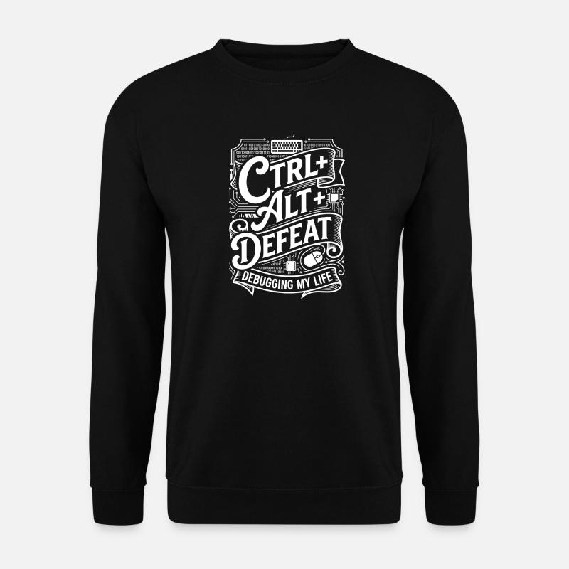 CTRL ALT DELETE Debugging My Life - Unisex Pullover - Schwarz