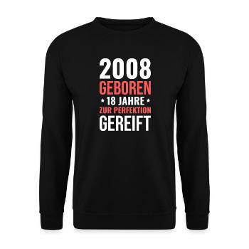 2008 Born – 18 years matured to perfection - Unisex Sweatshirt - black - Front - Alina (178cm) & Michal (187cm)