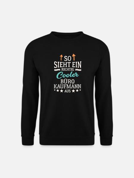 Cool office clerk Office management clerk - Unisex Sweatshirt - black