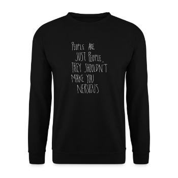 Les gens sont juste des gens, ils ne devraient pas te forcer... - Sweat-shirt Unisexe - noir - Devant - Alina (178cm) & Michal (187cm)