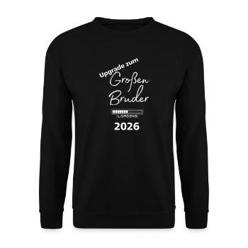 Upgrade zum Großen Bruder 2026 - Unisex Pullover - Schwarz - Vorne - Alina (178cm) & Michal (187cm)