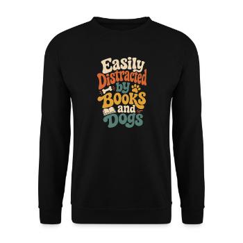 Easily distracted by books and dogs - Unisex Sweatshirt - black - Front - Alina (178cm) & Michal (187cm)