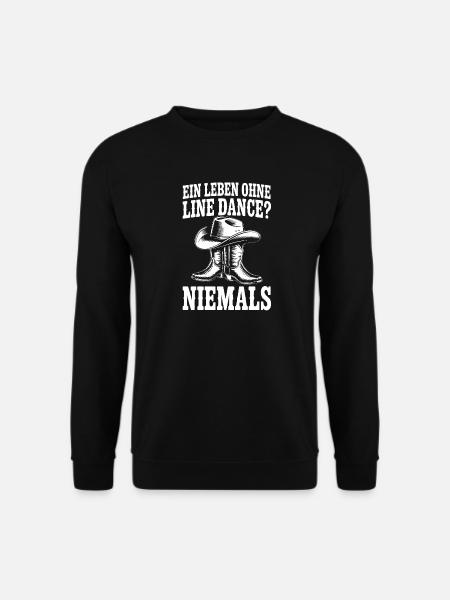 Niemals ohne Line Dance - Unisex Pullover - Schwarz