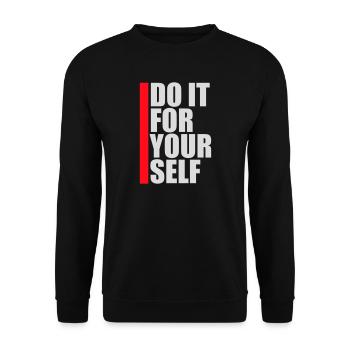 Do It For Yourself Inspirierend Selbstliebe Zitat - Unisex Pullover - Schwarz - Vorne - Alina (178cm) & Michal (187cm)