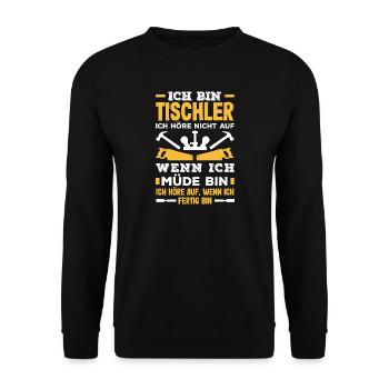 Tischler Höre Nicht Auf - Unisex Pullover - Schwarz - Vorne - Alina (178cm) & Michal (187cm)