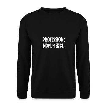 profession non merci - Sweat-shirt Unisexe - noir - Devant - Alina (178cm) & Michal (187cm)