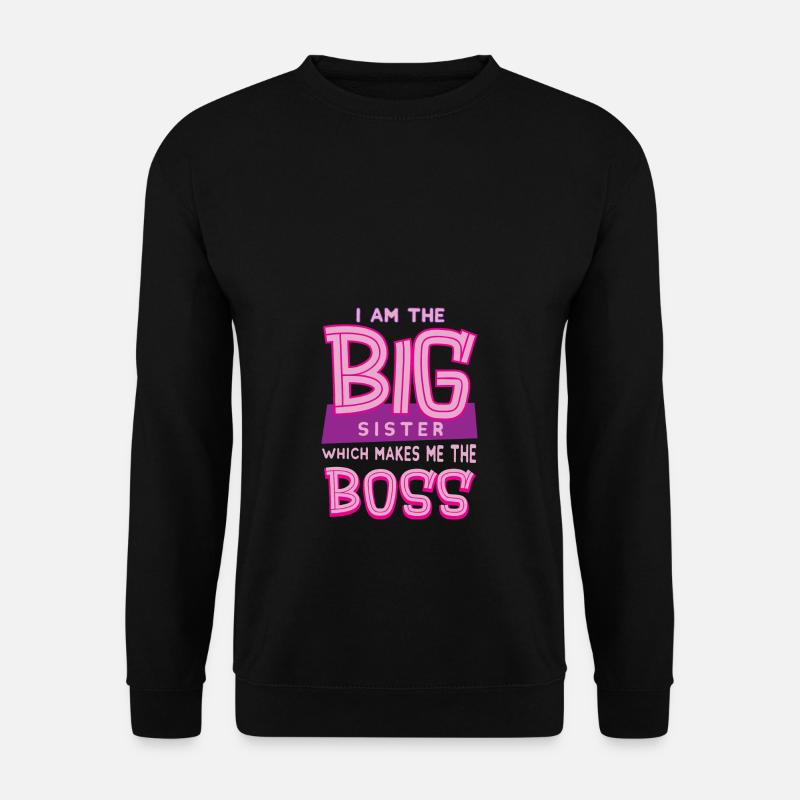 Big Sister Boss - Unisex Sweatshirt - black