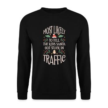 Xmas Christmas Parents Saying Humor Funny - Unisex Sweatshirt - black - Front - Alina (178cm) & Michal (187cm)