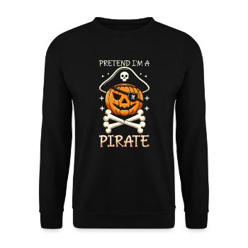 Halloween Piraten Spruch Outfit Kostüm Lustig - Unisex Pullover - Schwarz - Vorne - Alina (178cm) & Michal (187cm)