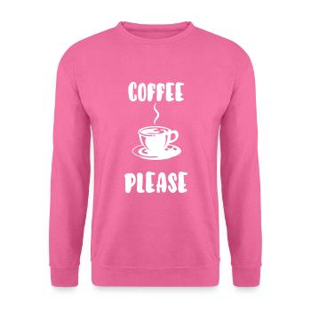 Coffee please - Unisex Sweatshirt - pink - Front