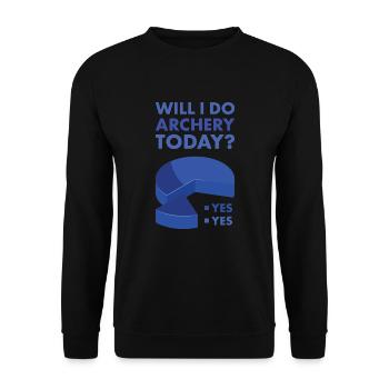 Sport Will I Go Archery Today Archery - Unisex Sweatshirt - black - Front - Alina (178cm) & Michal (187cm)