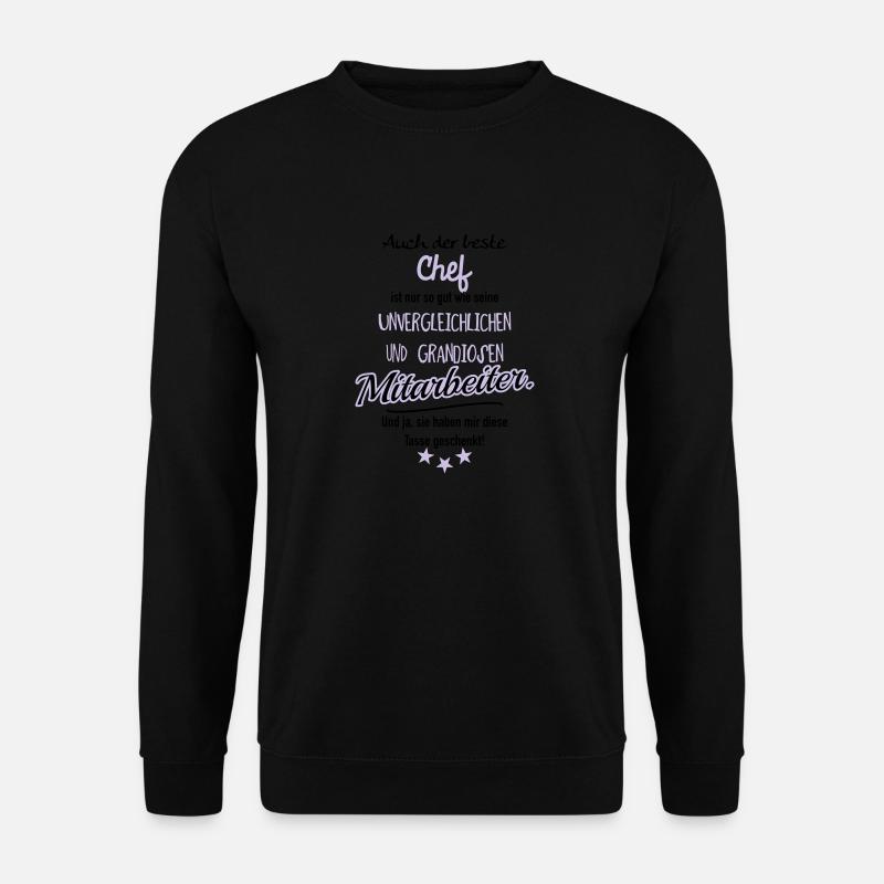 bester Chef grandiose Mitarbeiter - Unisex Pullover - Schwarz
