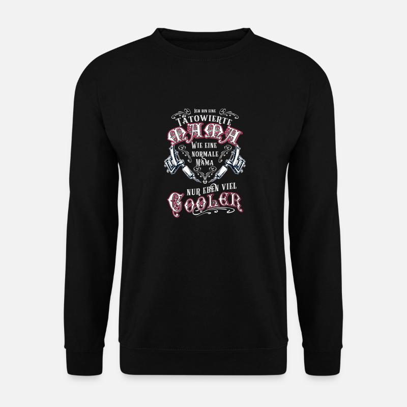 Bin tätowierte Mama - Unisex Pullover - Schwarz