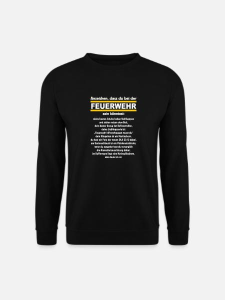 FWD - Anzeichen dass du bei der Feuerwehr sein - Unisex Pullover - Schwarz