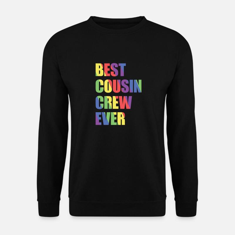 Best Cousin Crew Ever - Unisex Sweatshirt - black