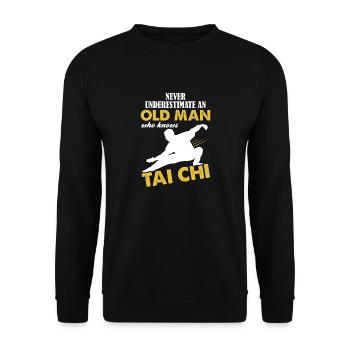 Never Underestimate An Old Man Who Knows Tai Chi - Unisex Sweatshirt - black - Front - Alina (178cm) & Michal (187cm)