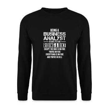 Being A Business Analyst Is Like Riding A Bike - Unisex Sweatshirt - black - Front - Alina (178cm) & Michal (187cm)