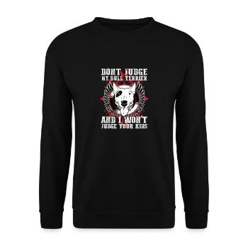 Dont Judge My Bull Terrier - Unisex Sweatshirt - black - Front - Alina (178cm) & Michal (187cm)