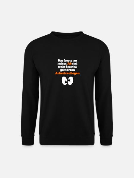 Das beste an meinen Job sind die Kollegen - Unisex Pullover - Schwarz