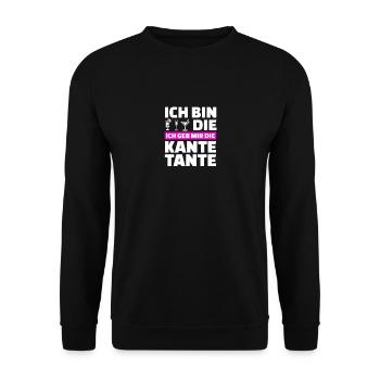 ich bin die ich geb mir die Kante Tante - Unisex Pullover - Schwarz - Vorne - Alina (178cm) & Michal (187cm)