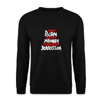 Je suis né pour faire des erreurs pour ne pas simuler la perfection - Sweat-shirt Unisexe - noir - Devant - Alina (178cm) & Michal (187cm)