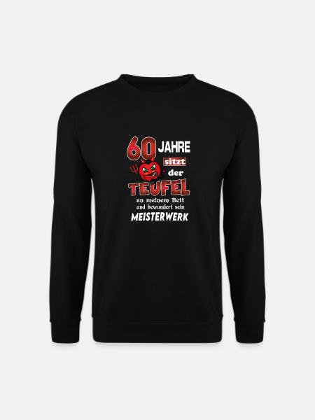 Geburtstag Lustig Teufel Devil Alter Jahre 60 - Unisex Pullover - Schwarz
