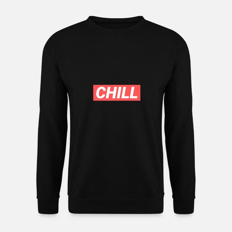 Chill doch - Unisex Pullover - Schwarz