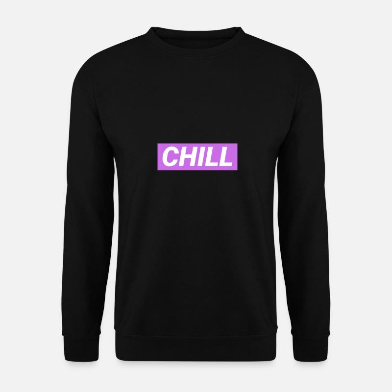 Chill doch - Unisex Pullover - Schwarz
