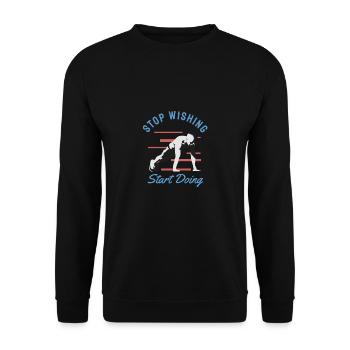 Stop wishing Start Doing - Unisex Pullover - Schwarz - Vorne - Alina (178cm) & Michal (187cm)