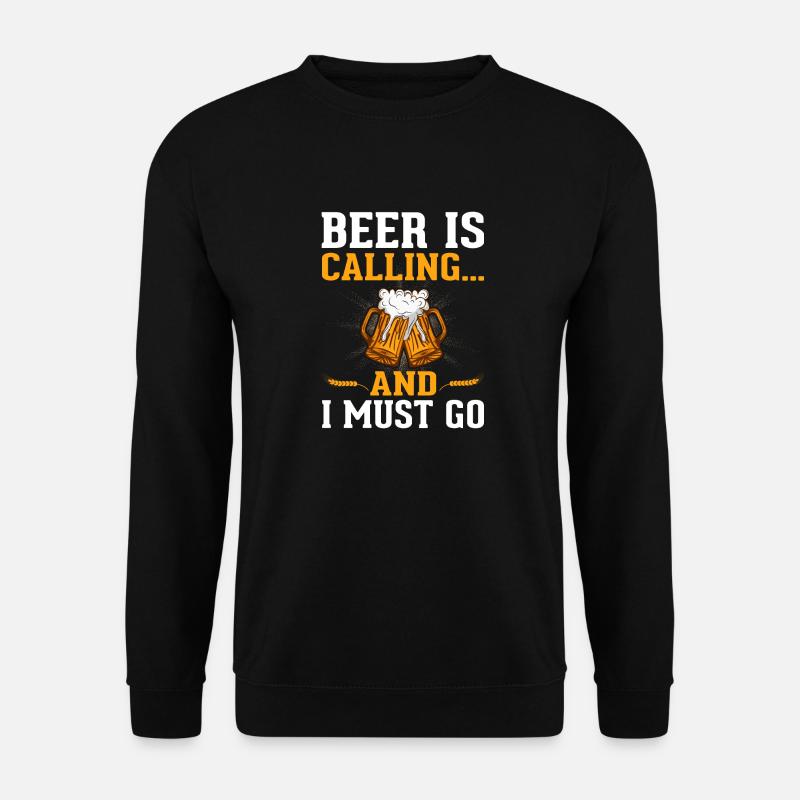 Beer is calling... - Unisex Pullover - Schwarz